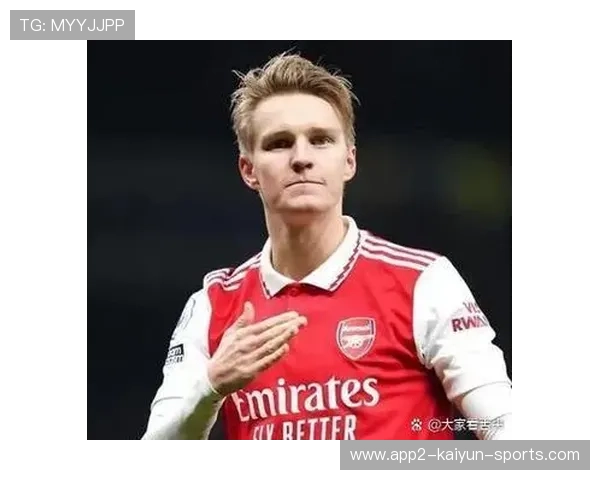 厄德高：阿森纳的队长与大脑，枪手进攻的节拍器，厄德高破门阿森纳2-1热刺
